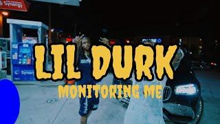 Lil Durk - Monitoring me (Lyrics)