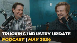 Trucking Industry Update | 2024