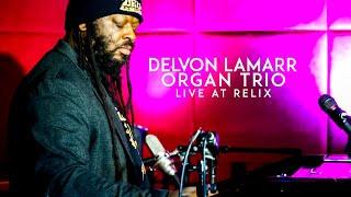 Delvon Lamarr Organ Trio Live at Relix Studio | 10/12/21 | Relix