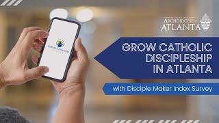 Grow Missionary Discipleship with Disciple Maker Index (DMI) Survey