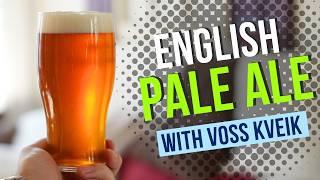 Brewing, Canning and Giving Away an ENGLISH PALE ALE with VOSS KVEIK