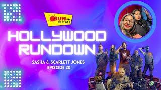 HOLLYWOOD RUNDOWN- EP.20 W/ SASHA & SCARLETT JONES