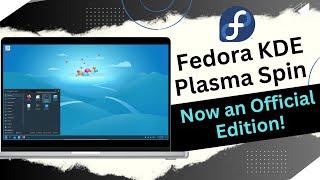 Fedora KDE Plasma Spin: Now an Official Edition! | Major Linux Update for Fedora 42