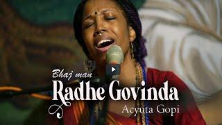 Bhajman Radhe Govinda- Acyuta Gopi - Music prod - D.btz