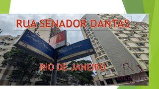 RUA SENADOR DANTAS - RIO DE JANEIRO