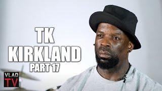 TK Kirkland on Eric Von Zip Dating Diddy's Mom, Keefe D Wore a Wire Around Zip (Part 17)