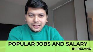 Jobs and salary in Ireland | Popular job skills in Ireland | Fresher vs Experience jobs opportunity