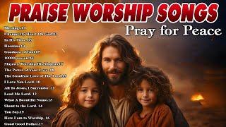 Best Morning Worship Songs Lyrics ️ Best Worship Songs All Time That Leads to Heavenly Touch Lyrics