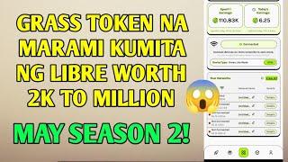 Grass token na marami kumita worth 2k to million ng libre | May season 2 | step by step guide