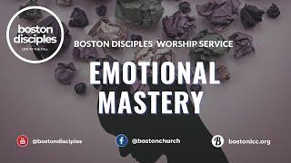 “Emotional Mastery" - Mike Patterson