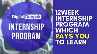 Join Digital Deepak Internship Program By Digital Deepak | Deepak Kanakraju| Learn Digital Marketing