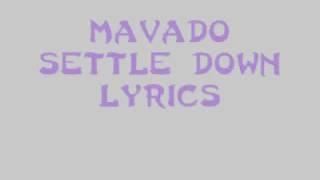 MAVADO SETTLE DOWN LYRICS (follow @DancehallLyrics )