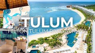 BEST All-inclusive Resort in Tulum: HILTON Tulum Riviera Maya