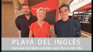 GRAN CANARIA / MASPALOMAS Interview mit Basti und Alex vom Restaurant OLA in der Cita