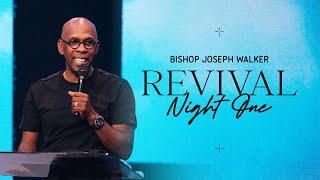 REVIVAL | Bishop Joseph Walker