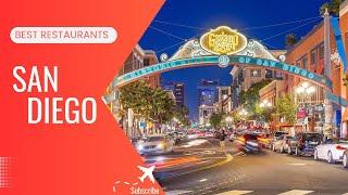 TOP 10 BEST RESTAURANTS IN SAN DIEGO  2024
