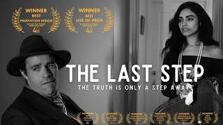 The Last Step - Short Film - 48 Hour Film Project Melbourne