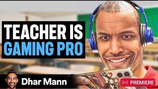 Teacher Secreatly A gaming Master @DharMann TRAILER