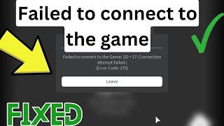 How to Fix failed to connect to the game mean in roblox