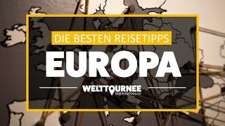 Reisen in Europa - die besten Tipps und Sehenswürdigkeiten | Europa Podcast