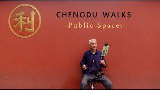 Chengdu - Public Spaces