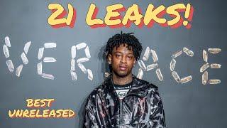 21 Savage: 60 Minutes of Exclusive Leaks/Unreleased Tracks