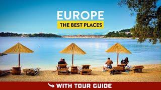 Holiday in EUROPE - TOP 10