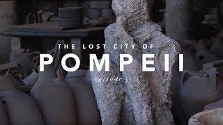 THE ITALY VLOG | Episode 5 • The Lost City of Pompeii