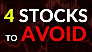 4 Popular Stocks to AVOID NOW! ️ (Friendly Warning...)