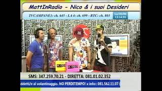 30/06/2014 - I Desideri - Ospiti di MattInRadio - RTC TARGATO NAPOLI