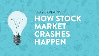 How Stock Market Crashes Happen