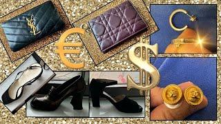 Luxury I Sell and why! Rich now? How to sell! CHANEL DIOR PRADA TIFFANY YSL