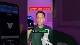 Don’t sell your DOGS #crypto #bitcoin #airdrop