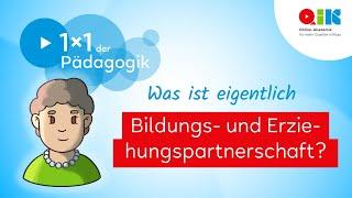 Was ist eigentlich Bildungs-  und Erziehungspartnerschaft?!