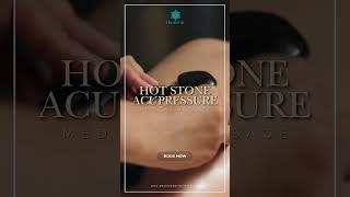 Hot stone Acupressure