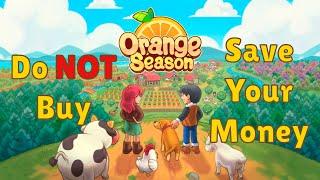 Is Orange Season the WORST Farming Sim Ever?