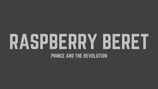 Prince and The Revolution - Raspberry Beret (Lyrics)