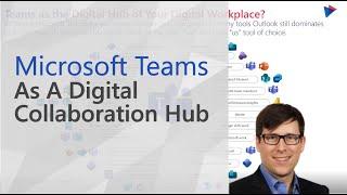 Microsoft Teams as a Digital Hub | Employee Experience Concept