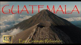 Flying over Guatemala (4K UHD) - Relaxing music along scenic nature videos