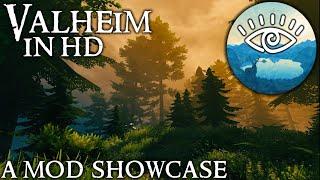 HD Valheim in 2025 - A mods showcase video.