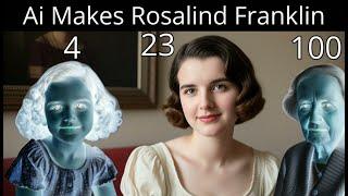 I Asked Ai to make a Traditional Looking Rosalind Franklin Time Lapse #Rosalind #history