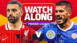 Liverpool 3-1 Leicester | WATCHALONG