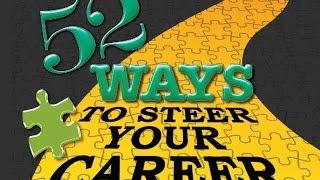 52 Ways to Steer your Career