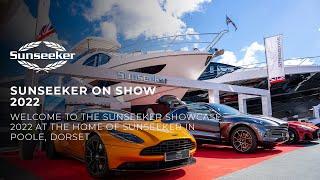 Sunseeker on Show 2022