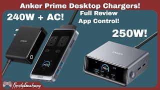 Anker Prime 240W / 250W Desktop Chargers - Amazing!
