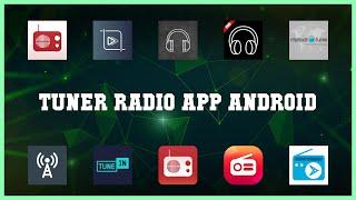 Best 10 Tuner Radio App Android Android Apps