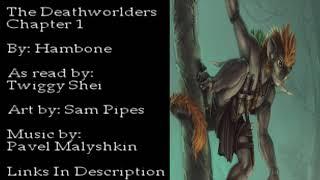 The Deathworlders(Chapter1){Audiobook}
