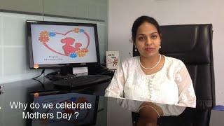 Mother's day - Why do we celebrate Mothers day ?