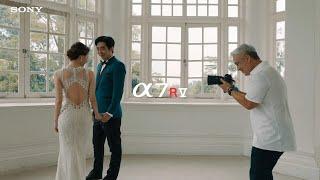 Sony | Full Frame A7R V | Evolved Imaging Intelligence with Wedding Photographer Kelvin Koh