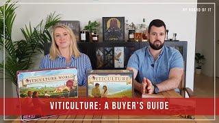 Viticulture: A Buyer's Guide